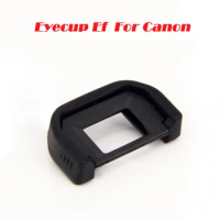 Eyecup Ef Rubber for Canon EOS 760D 750D 700D 650D 600D 550D 500D 100D 1200D 1100D 1000D Eye piece Viewfinder Goggles