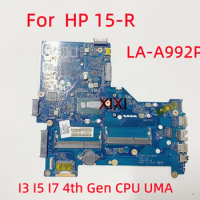 LA-A992P For  HP 15-R Laptop Motherboard With I3 I5 I7 4th Gen CPU CPU UMA 100% tested OK