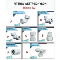 WESTPEX NYLON SAMBUNGAN FITTING PIPA 1/2" 16mm / KENEE SOCK SHOC TEE ELBOW DRAT LUAR DALAM C