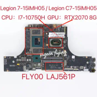 LA-J561P for Lenovo Legion 7-15IMH05 Laptop Motherboard CPU: I7-10750H GPU:N18E-G1R-MP-A1 RTX2070 8G DDR4 FRU:5B20S44497