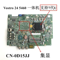14058-2 LGA1151 For dell Vostro All-in-one 24 5460 AIO Series Desktop Motherboard CN-0D15JJ D15JJ