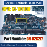 19746-1 For Dell Latitude 3410 3510 Laptop Mainboard CN-02G2J7 SRGL0 i3-10110U 100％ Tested Notebook Motherboard