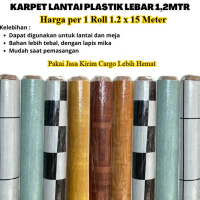 Karpet Plastik Vinyl 1.2 x 15 Meter – Perlak Lantai / Meja PVC Roll Tebal Anti Air Waterproof untuk 