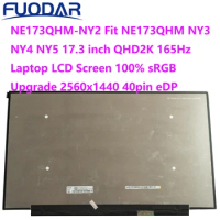NE173QHM-NY2 Fit NE173QHM NY3 NY4 NY5 For 17.3 inch QHD2K 165Hz Laptop LCD Screen 100% sRGB Upgrade 2560x1440 40pin eDP