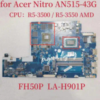 FH50P LA-H901P Mainboard For Acer Nitro 5 AN515-43 Laptop Motherboard CPU:R5-3500 / R5-3550 AMD RX560 4GB-GPU NBQ5X11001
