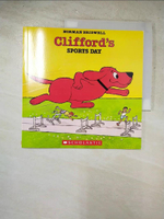 【書寶二手書T2／少年童書_PIT】Clifford's Sports Day_Norman Bridwell