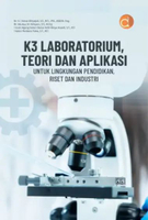 DP13003A - Buku K3 laboratorium : teori dan aplikasi untuk lingkungan pendidikan, riset dan industri