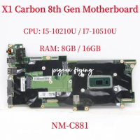 NM-C881 For Lenovo ThinkBook X1 Carbon 8th Gen Laptop Motherboard CPU: I5-10210U I7-10510U RAM: 8GB / 16GB DDR4 100% Test OK