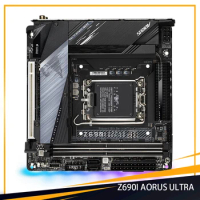 Z690I AORUS ULTRA For Gigabyte LGA1700 Z690 2*DDR5 64GB Mini-ITX Desktop Motherboard High Quality Fast Ship