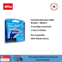 FEATHER MR3 NEO THREE BLADES – MR3N-9 ( PACK OF 9 BLADES - NOT COMPATIBLE WITH GILLETTE RAZORS )