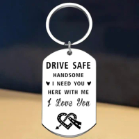 New Drive Safe I Need You Here with Me Keychain Boyfriend Husband Dad Men Brother, Drive Safe Key Rings New Driver Present