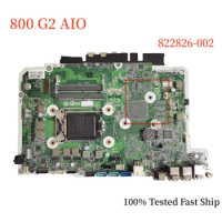 822826-002 For HP EliteOne 800 G2 AIO Motherboard 798964-002 822826-602 LGA1151 DDR4 Mainboard 100% Tested Fast Ship