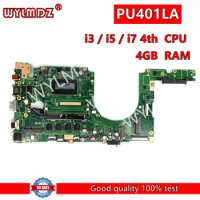 PU401LA i3/i5/i7 4th CPU 4G RAM Mainboard For Asus PRO ESSENTIAL PU401LA PU401LAC E401LA PRO401LA Laptop Motherboard Tested OK