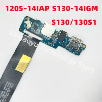 Original FOR Lenovo Ideapad 120S-14IAP S130-14IGM Audio USB IO Board With Cable S130/130S1 100% Tested OK