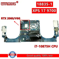 18835-1 i7-10875H CPU RTX 2060/V6G GPU Laptop Motherboard For Dell XPS 17 9700 Mainboard 0CXCCY Test OK