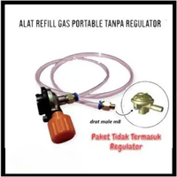 alat Isi Ulang Refill Gas kaleng Portable Tanpa REGULATOR Selang 6 mm
