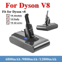 New 21.6V 12800mAh Replacement Battery for Dyson V8 Absolute Cord-Free Vacuum Handheld Vacuum Cleaner Dyson V8 Battery