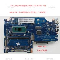 For Lenovo ideapad S340-15IIL/S340-14IIL laptop motherboard LA-H103P motherboard with CPU I3 I5 I7 RAM 4G 100% test works