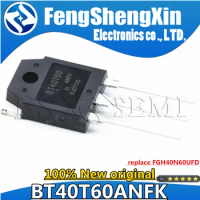 100% New Original BT40T60ANFK BT40T60ANF BT40T60 TO247 replace FGH40N60UFD 40A600V