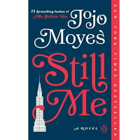 2018/2019 美國得獎作品 Still Me: A Novel (Me Before You Trilogy Book 3) Kindle Edition