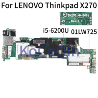 KoCoQin Laptop motherboard For LENOVO Thinkpad X270 Core SR2EY i5-6200U Mainboard 01LW725 01HY517 DX270 NM-B061