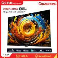 TV CHANGHONG 100 Inch LED 100QM10 MAX (4K QD MINI OLED – Google TV)