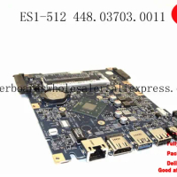 Carte Mere For ACER ES1-512 Laptop Mainboard N2920 14222-1 448.03703.0011 NBMRW11004 working and fully tested