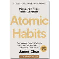 ATOMIC HABITS (EDISI BAHASA MELAYU)