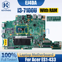 EJ4DA For Acer ES1-433 Notebook Mainboard i3-7100UWith RAM NBGLL11006 Laptop Motherboard Full Tested