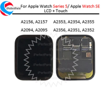 For Apple Watch Series 5 LCD Display 40mm/44mm A2156 A2157 A2094 A2095 Touch Screen Digitizer ecran For Apple Watch SE LCD A2356