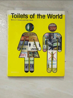 【書寶二手書T6／藝術_AM3】Toilets of the World_Gregory, Morna E./ James, Sian