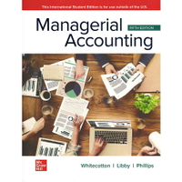 【華通書坊】Managerial Accounting 5/E WHITECOTTON 9781265117894華通書坊/姆斯