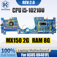 REV;2.0 For ASUS UX481FL Notebook MainboardSRGKY N17S-LG-A1 i5-10210U With RAM Laptop Motherboard Full Tested
