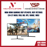 Màn hình gaming VSP IP2407SG, VSP IP2706S, 24-27 inch, Full HD, IPS, 100Hz, 1ms - Hàng chính hãng