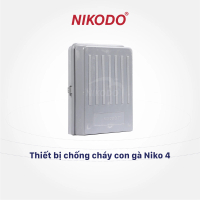Thiết bị chống cháy máy tạo ẩm Niko 4/Máy chống cháy con gà Nikodo chuyên dụng nhà yến