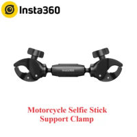 Insta360 X4 Motorcycle Selfie Stick Support Clamp Original Accessories For Insta 360 Ace Pro\Ace\GO 3\X3\X2\X\ONE RS\R
