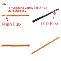 For Samsung Galaxy Tab A 10.1 SM-T510 T515 Main Board Motherboard Connector LCD Display Flex Cable