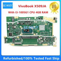 Refurbished For ASUS VivoBook X509JA Laptop Motherboard With I3-1005G1 CPU 4GB RAM DDR4 X409JA X409JP X509JP MB 100% Tested