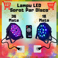 LAMPU LED SENSOR SUARA SOROT DISCO PAR  18LED/36LED ADA REMOT TINGGAL COLOK LISTRIK