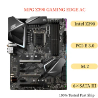 For MSI MPG Z390 GAMING EDGE AC Motherboard 128GB LGA 1151 DDR4 ATX Mainboard 100% Tested Fast Ship