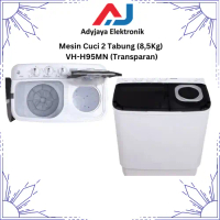 MESIN CUCI 2 TABUNG VH-H95MN (Transparan) - HEMAT ENERGI
