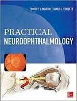 Practical Neuroophthalmology 1/e Martin  McGraw-Hill