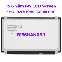 หน้าจอแอลซีดีสำหรับแล็ปท็อปไอพีเอส ขนาด 15.6 นิ้ว รุ่นใหม่ B156HAN06.1 รองรับ B156HAN04.1, LTN156HL0