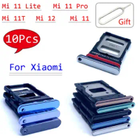 10Pcs/Lot， SIM Card slot tray Chip drawer Slot Holder Adapter Socket Repair Part For Xiaomi Mi 11 Lite Pro Mi 11T Mi 12 + Pin