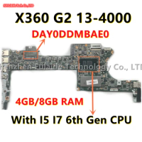 DAY0DDMBAE0 For HP Spectre X360 G2 13-4000 13-4100 13-4172NA 13-4197D Laptop Motherboard I5 I7 6th Gen CPU 4/8GB RAM 847448-601