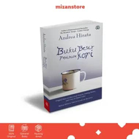 Mizan Buku Novel Buku Besar Peminum Kopi Original Story By Andrea Hirata | Sastra Multicolor