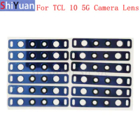Back Rear Camera Lens Glass For TCL 10 5G T790 Camera Glass Lens Replacement Repair Parts