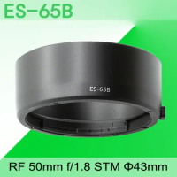 ES65B Camera Lens Hood Sun Shade Cover For Canon EOS R RP R5 R6 R7 R10 R50 Mount RF 50mm F/1.8 STM 43mm Filter Lens Accessories