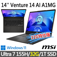 msi微星 Venture 14 AI A1MG-004TW 14吋 商務筆電 (Ultra 7 155H/32G/1T SSD/Win11-32G特仕版)