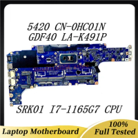 Mainboard CN-0HC01N 0HC01N HC01N For DELL Latitude 5420 Laptop Motherboard GDF40 LA-K491P W/SRK01 I7-1165G7 CPU 100% Tested Good